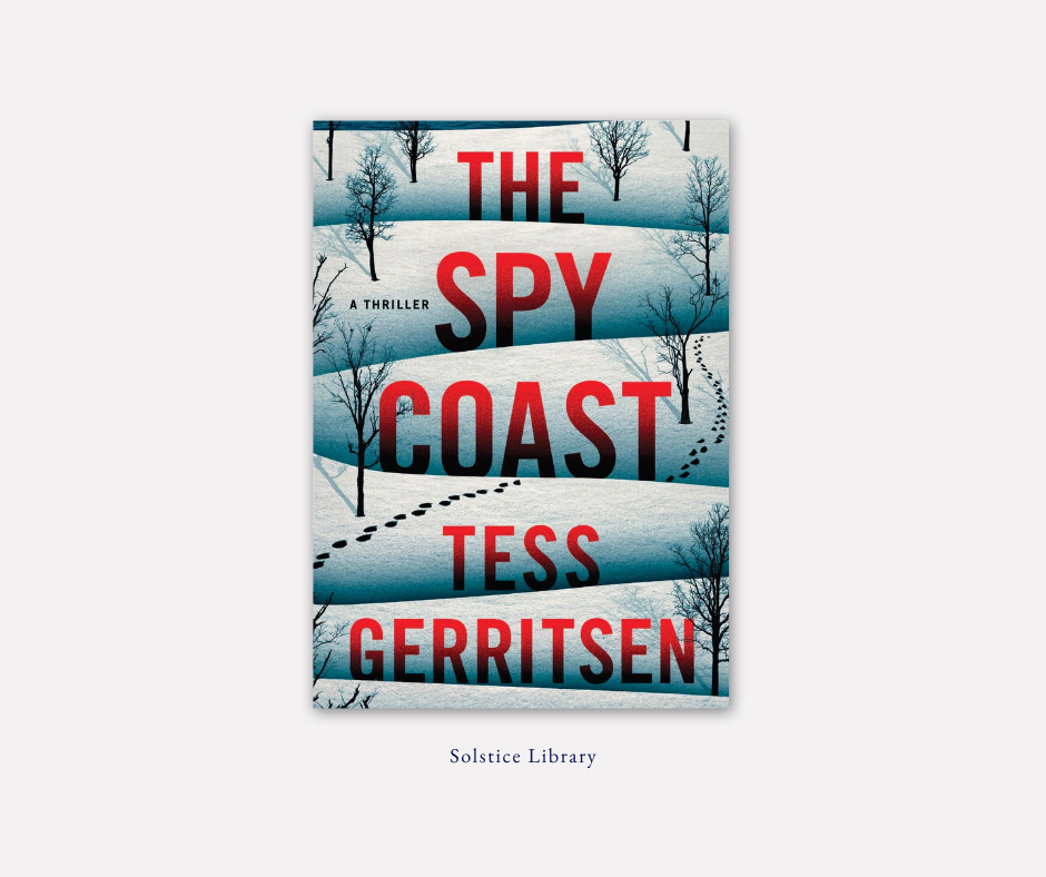 หมู่บ้านแห่งนี้มีสายลับ (The Spy Coast) – Tess Gerritsen | อดีตสายลับ CIA และชมรมสายลับวัยเกษียณ